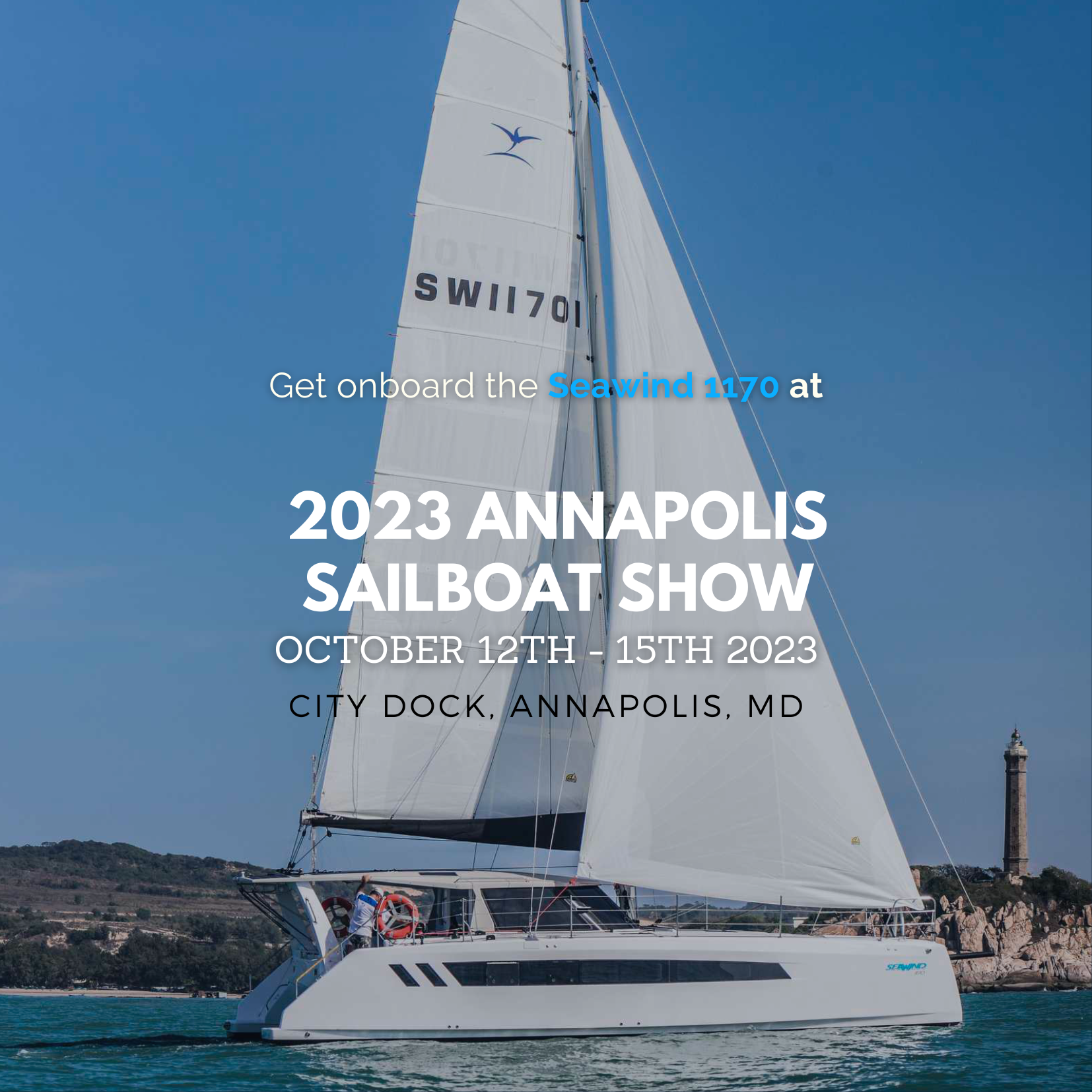 2023 Annapolis Sailboat Show Preregister Seawind Catamarans